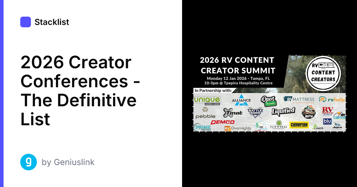 2026 Creator Conferences - The Definitive List | Stacklist